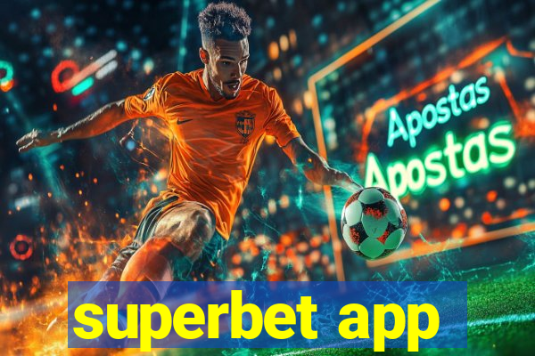 superbet app